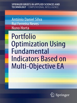 cover image of Portfolio Optimization Using Fundamental Indicators Based on Multi-Objective EA